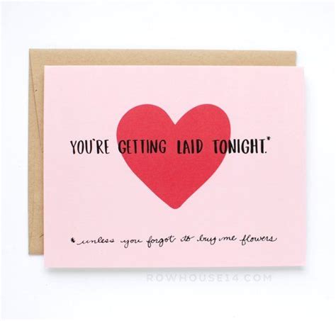 funny valentines card naughty valentine s day card you re getting laid tonight c 049