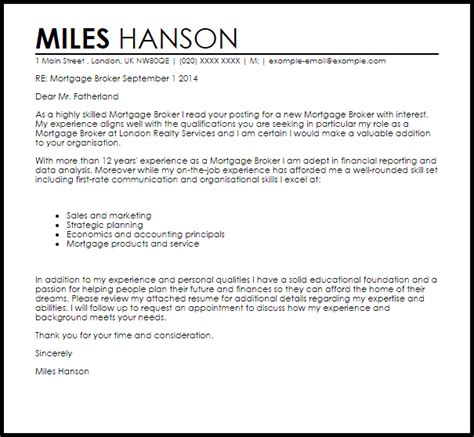 Personalize the greeting by getting the name of the reader. Mortgage Broker Cover Letter Sample | Cover Letter ...