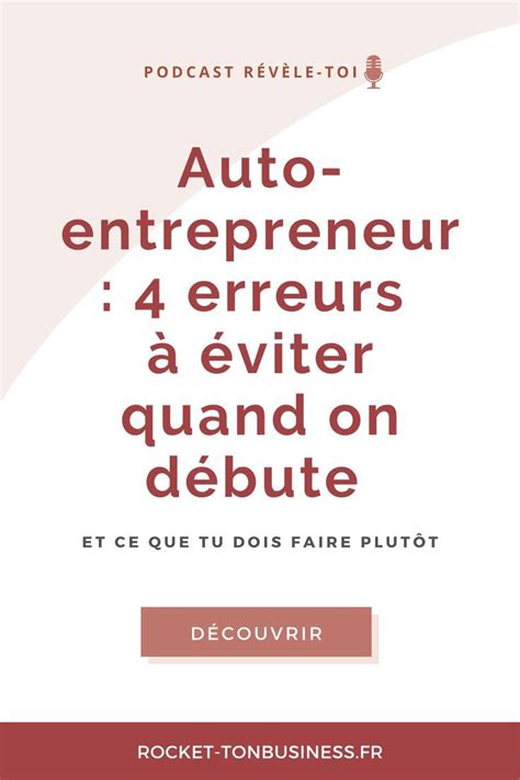 Découvrez les spécificités des deux statuts et comment les différencier. 4 erreurs d'auto-entrepreneur débutant à éviter | Rocket ...