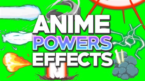 Green Screen Anime Powers Video Effects Hd Pack Video Effects Green
