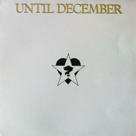 Until December Until December 1986 Vinyl Discogs