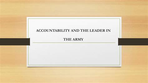 Solution Accountability And The Leader In The Army Studypool