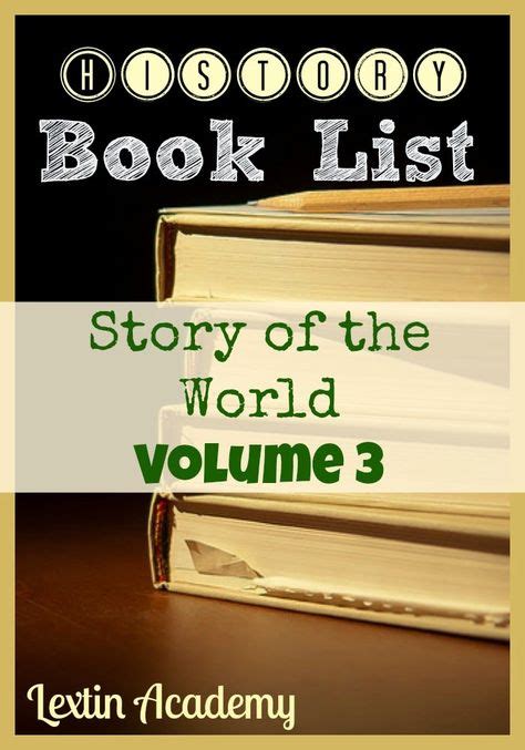 63 Homeschool Story Of The World 3 Ideas Story Of The World