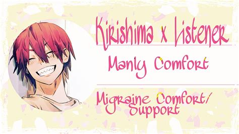 Manly Comfort Kirishima Eijiro X Listener Migraine Comfort Asmr Bnha