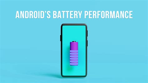 Ways To Improve Your Mobiles Battery Performance Android Iphone
