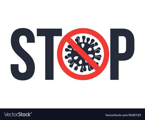 Sign Caution Stop Covid 19 With Coronavirus Icon Vector Image