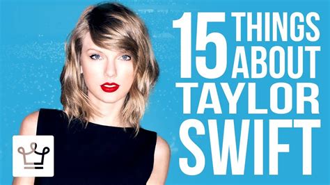 15 Things You Didnt Know About Taylor Swift Youtube