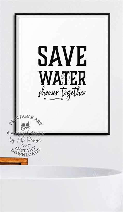 Save Water Shower Together Print Sassy Bathroom Signs Etsy India Save Water Shower Save