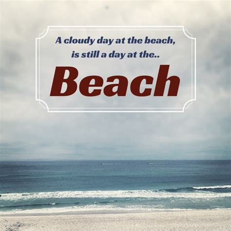 Funny Beach Day Quotes Shortquotescc