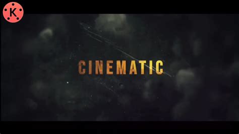 How To Make Cinematic Intro In Kinemaster On Andro Kinemaster Video Editing YouTube