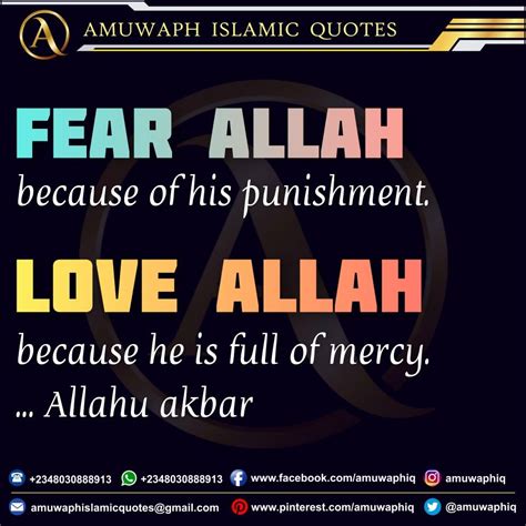 Fear Allah Because Of His Punishment Love Allah Because He Is Full Of