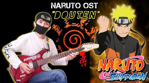 Naruto Ost Fight Douten Guitar Heaven Shaking Event Cover Youtube