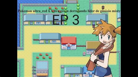 Pokemon Ultrared And Ultragreen Ep 3 Youtube