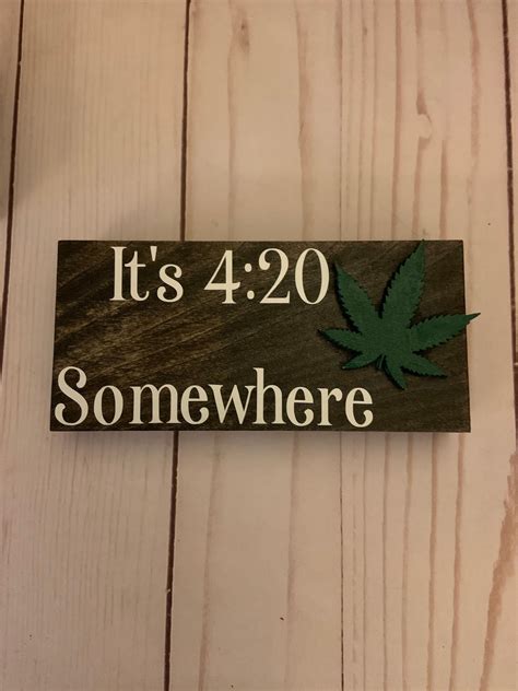 420 Wooden Signits 420 Somewhere Plaqueroll Up And Chill Etsy