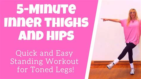 5 Minute Hips And Inner Thigh Quick Standing Workout For Toned Legs And