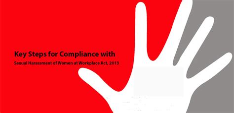 5 key steps for compliance with sexual harassment of women at workplace act 2013