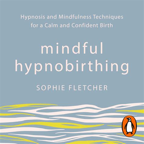 Mindful Hypnobirthing by Sophie Fletcher - Penguin Books New Zealand