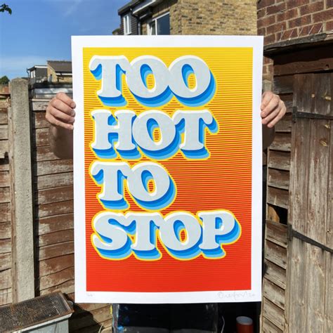 Too Hot By Oli Fowler Print Club London