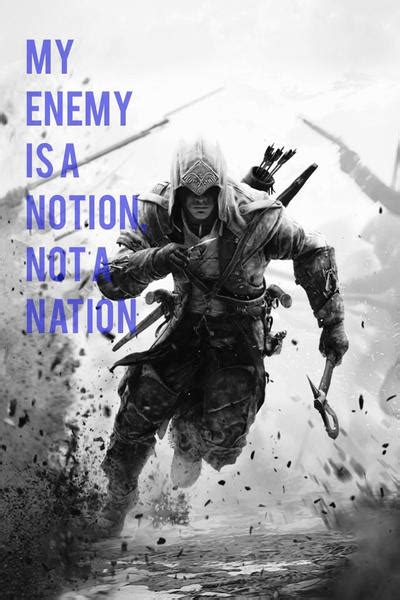 Connor Kenway Quote By Clarkarts24 On Deviantart