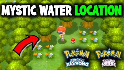 Where To Find The Mystic Water On Pokemon Brilliant Diamond And Shining