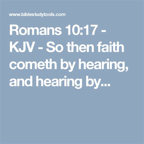 Romans Kjv So Then Faith Cometh By Hearing And Hearing By Kjv Faith King James