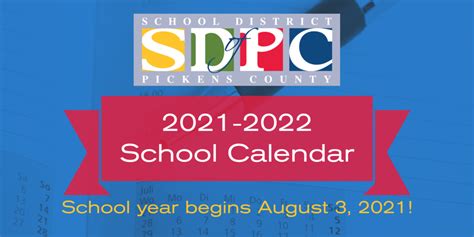 2021 2022 School Calendar Approved School District Of Pickens County