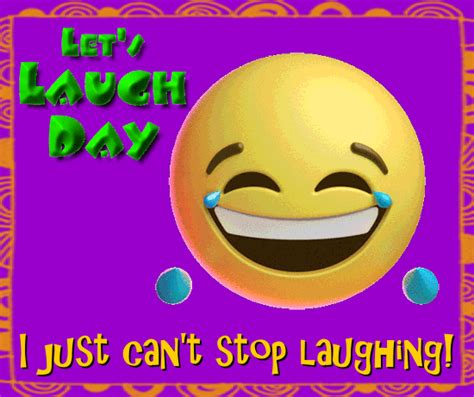 I Just Cant Stop Laughing Free Lets Laugh Day Ecards 123 Greetings