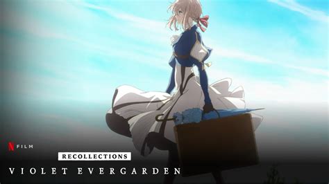 Violet Evergarden Recollections Parents Guide