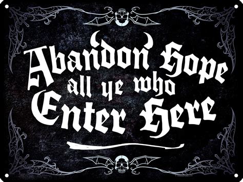 Abandon Hope All Ye Who Enter Here Mini Tin Sign Buy Online At