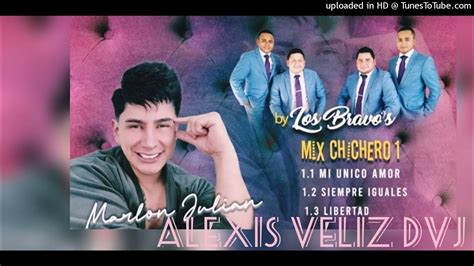 Mix Unico Amor Marlon Julian Ft Los Bravos Y Su Orq Exito 2022 Alexis Veliz Dvj Youtube