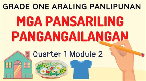 Mga Pansariling Pangangailangan Grade One Araling Panlipunan Youtube