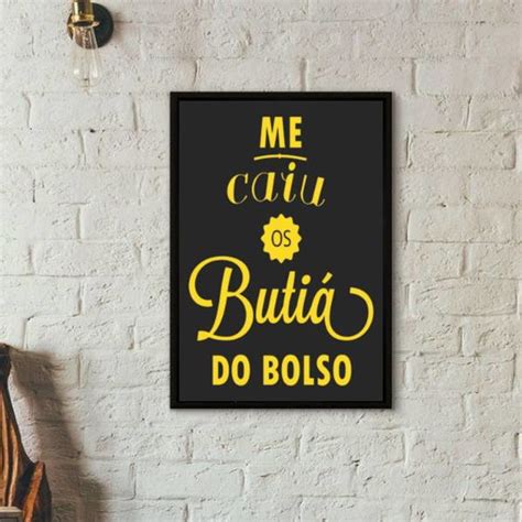 Quadro Me Caiu Os Butiá Do Bolso Elo7 Produtos Especiais