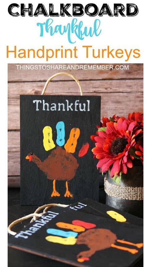Chalkboard Thankful Handprint Turkeys Turkey Handprint Thanksgiving