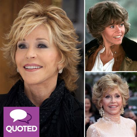 Wise Jane Fonda Quotes Popsugar Love And Sex
