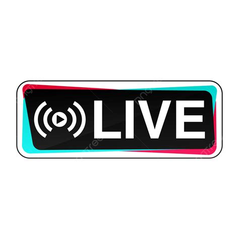 Tiktok Live Label Icon Button Tiktok Live Live Stream Png And Vector