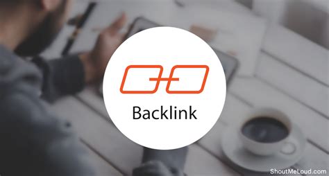 How to build wikipedia backlinks? What Is A Backlink and How Do You Start Getting Backlinks ...