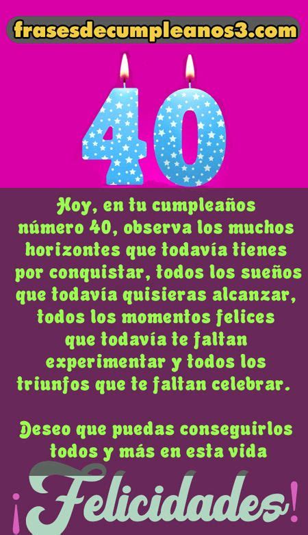Total 77 Imagen Cuarenta Frases De Cumpleaños 40 Años Mujer Abzlocalmx