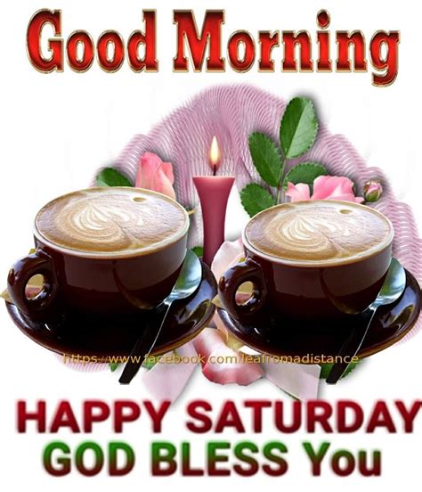 Coffee Good Morning Happy Saturday Pictures Photos And Images For