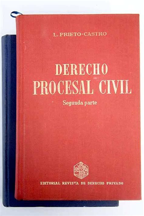 Derecho Procesal Civil Von Prieto Castro Y Ferrándiz Leonardo Bien