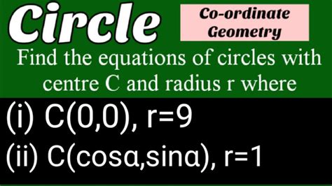 Find The Equations Of Circlesic00r9 Iiccosαsinαr1