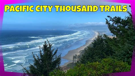 Pacific City Thousand Trails Oregon Youtube