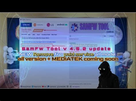Samfw Tool V Update New Remove Frp Paid Service All Mode All Version Mediatek Coming