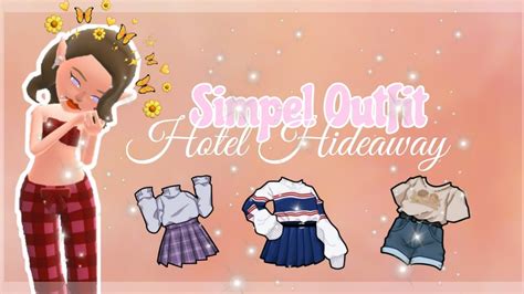🌌simpel Outfit🌌 2 {hotel Hideaway} Youtube