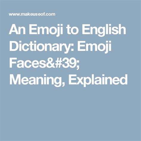 What Does This Emoji Mean Emoji Face Meanings Explained English