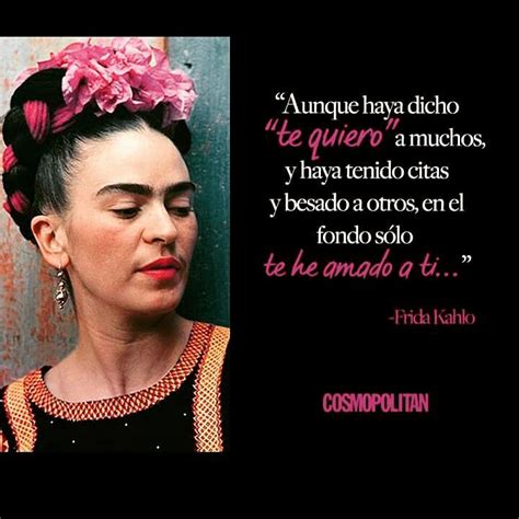 Inolvidables Frases De Amor De Frida Kahlo Todo Frida Frase De