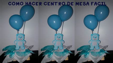 Como Hacer Centro De Mesa Baby Shower Adorno Arreglos Facil Y Economico