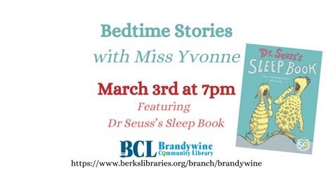 Bedtime Stories With Miss Yvonne Dr Seusss Sleep Book Berks County Public Libraries