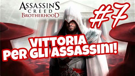 ITA Assassin S Creed Brotherhood Tu Sei Il Capo YouTube