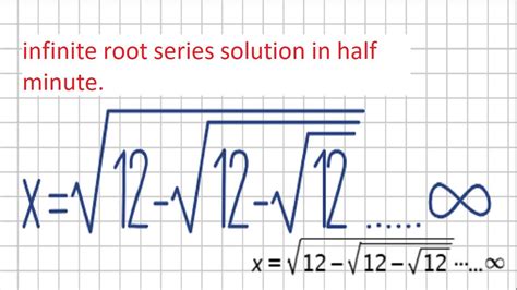 Infinite Root Series Solution In Half Minute Youtube
