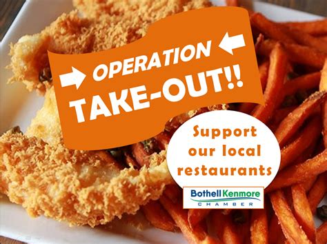 Operation Take Out Support Our Local Restaurants Bothell Kenmore Chamber Of Commerce